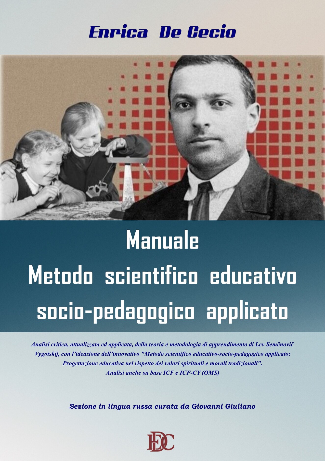 Manuale scientifico educativo socio-pedagogico applicato